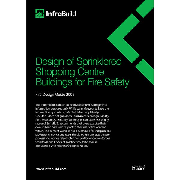 Design of Sprinklered Shopping Centre Buildings for Fire Safety – Fire Design Guide 2006