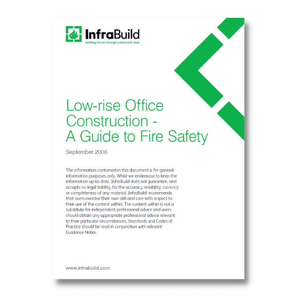 Low-rise Office Construction – A Guide to Fire Safety 2006